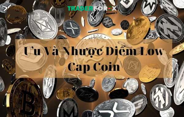LowCap Coin là gì? Những thông tin mới nhất 2024